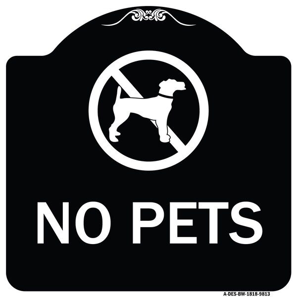 Signmission Designer Series Sign-No Pets, Black & White Heavy-Gauge Aluminum, 18" x 18", BW-1818-9813 A-DES-BW-1818-9813 - main